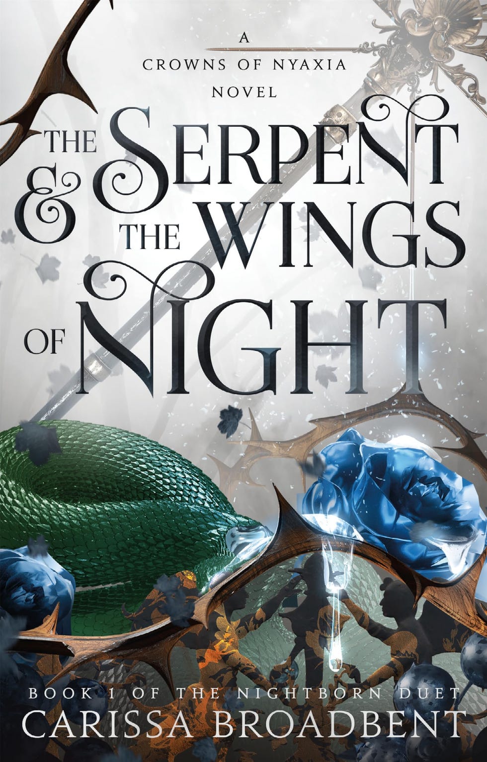 'The Serpent & the Wings of Night,' by Carissa Broadbent